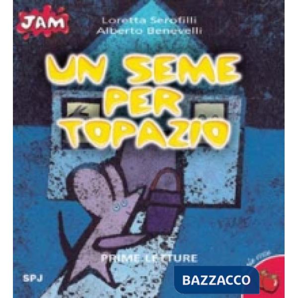 Seme per Topazio (Un)