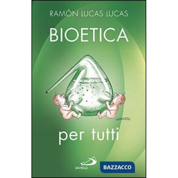 Bioetica per tutti