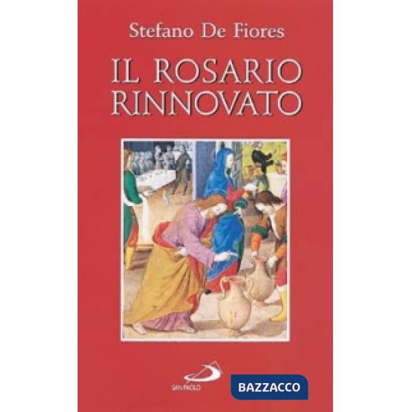 Rosario rinnovato (Il)