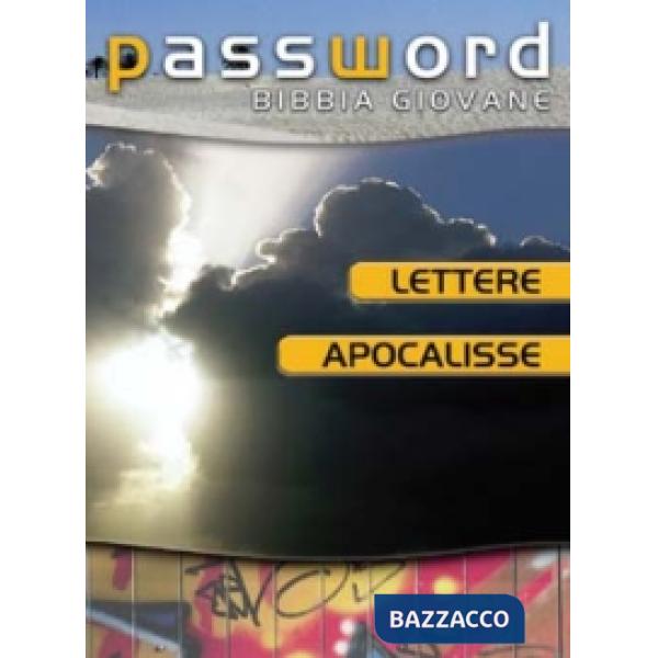 Lettere e Apocalisse. Password Bibbia giovane