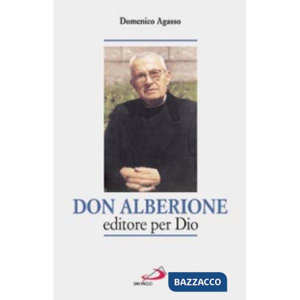 Don Alberione editore per Dio