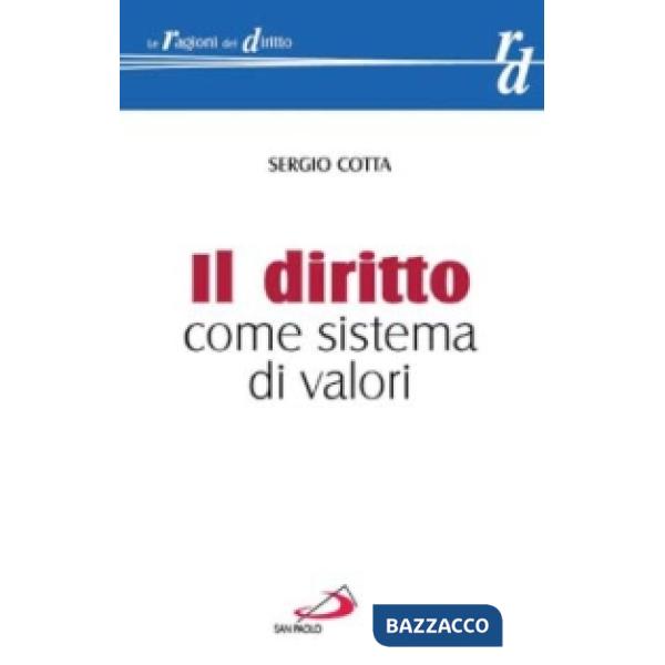 Diritto come sistema di valori (Il)