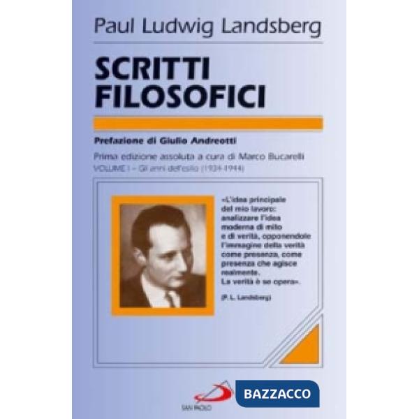 Scritti filosofici. Vol. 1: Gli anni dell'esilio (1934-1944)