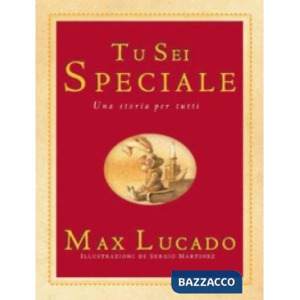 Tu sei speciale. Una storia per tutti