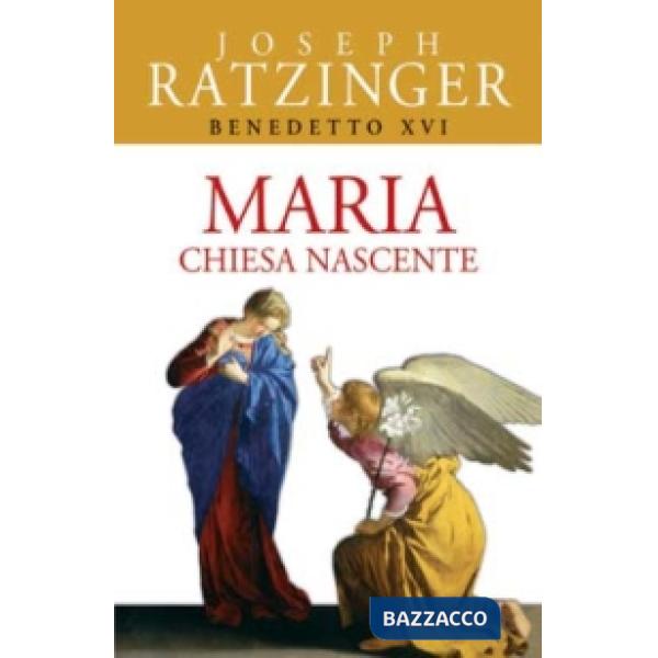 Maria. Chiesa nascente