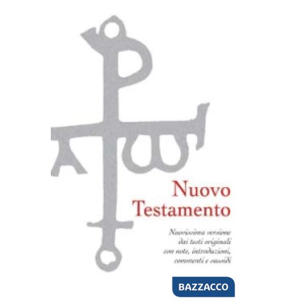 Nuovo Testamento. Nuovissima versione dai testi originali