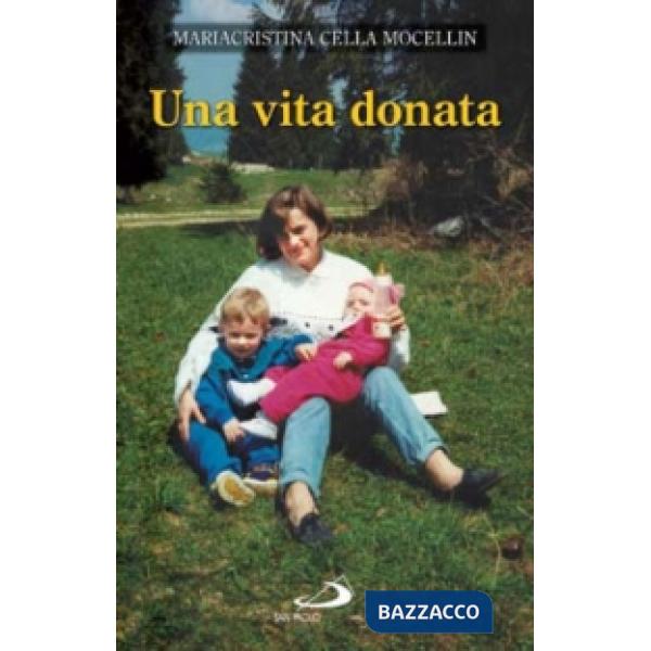Vita donata (Una)