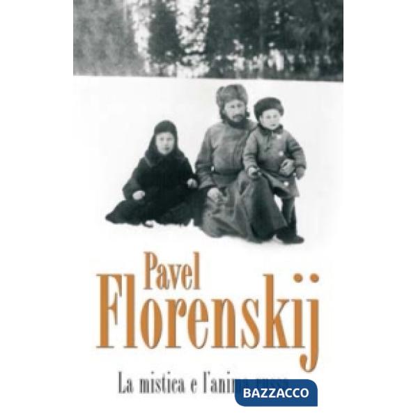 Mistica e l'anima russa (La)