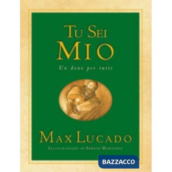Tu sei mio