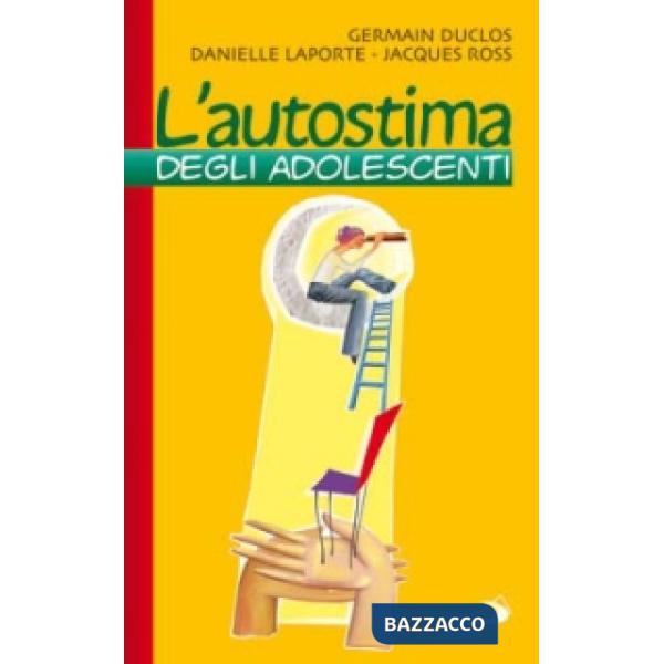 Autostima degli adolescenti (L')