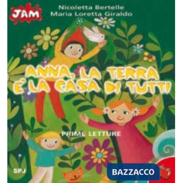 Anna, la terra è la casa di tutti