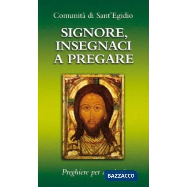 Signore, insegnaci a pregare. Preghiere per anziani