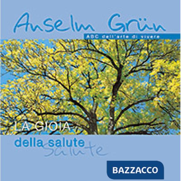 Gioia della salute (La)