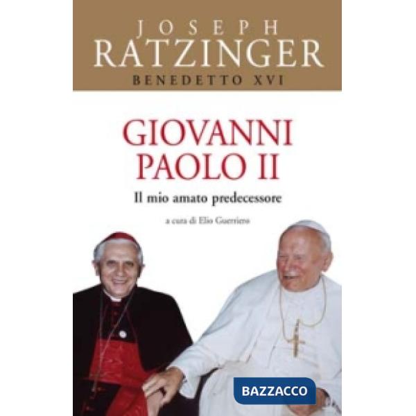 Giovanni Paolo II. Il mio amato predecessore