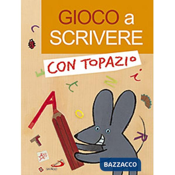 Gioco a scrivere con Topazio