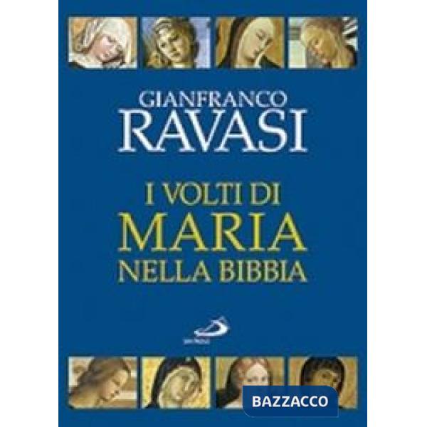 Volti di Maria nella Bibbia. Trentuno «icone» bibliche (I)