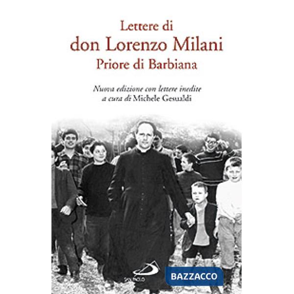 Lettere di don Lorenzo Milani. Priore di Barbiana