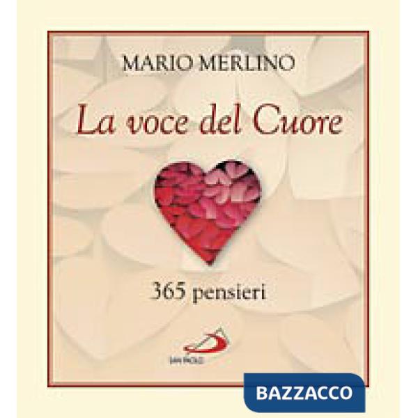 Voce del cuore. 365 pensieri (La)