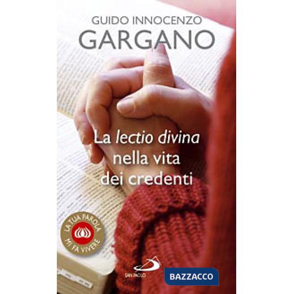Lectio divina nella vita dei credenti (La)