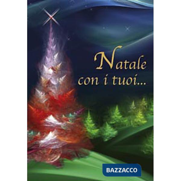 Natale con i tuoi...