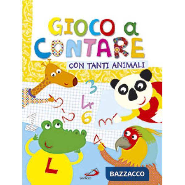 Gioco a contare con tanti animali. Ediz. illustrata