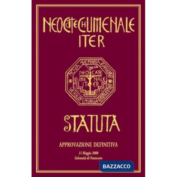 Neocatechumenale Iter. Statuta-Il cammino Neocatecumenale. Statuto