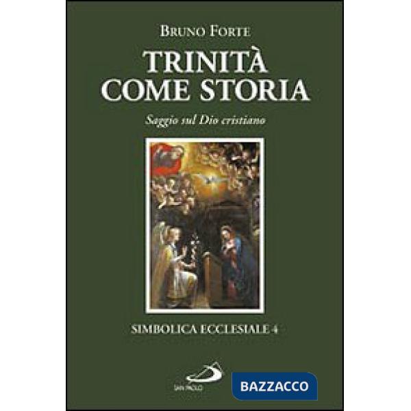 Trinità come storia. Saggio sul Dio cristiano