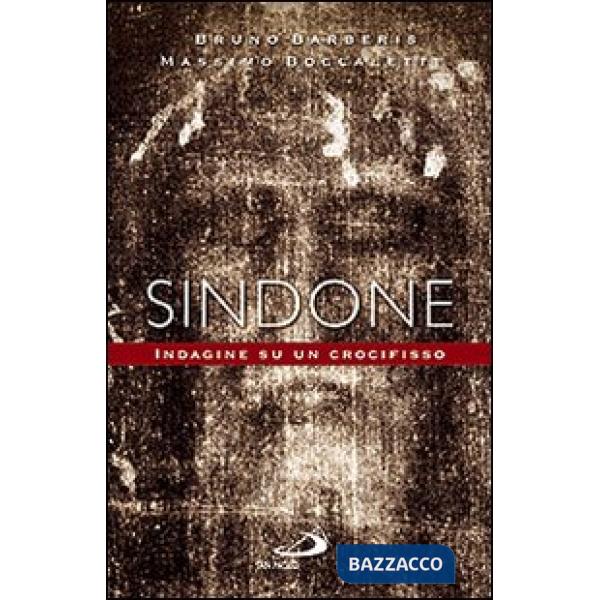 Sindone. Indagine su un crocifisso