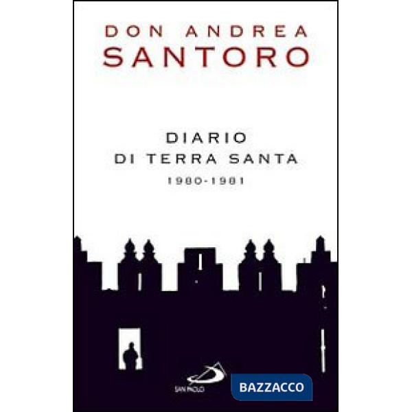 Diario di Terra Santa 1980-1981
