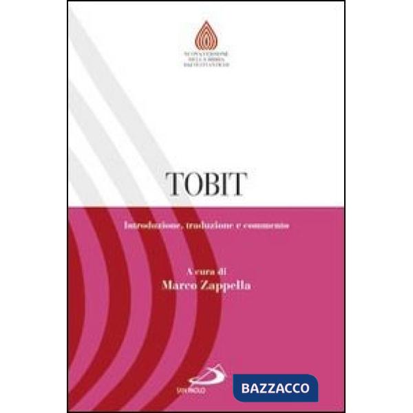 Tobit. Introduzione, traduzione e commento