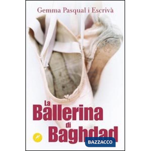 Ballerina di Baghdad (La)