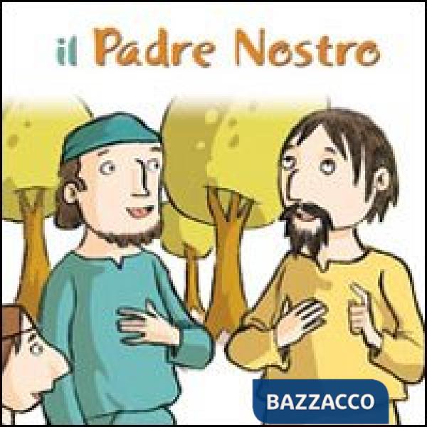 Padre nostro. Ediz. illustrata (Il)