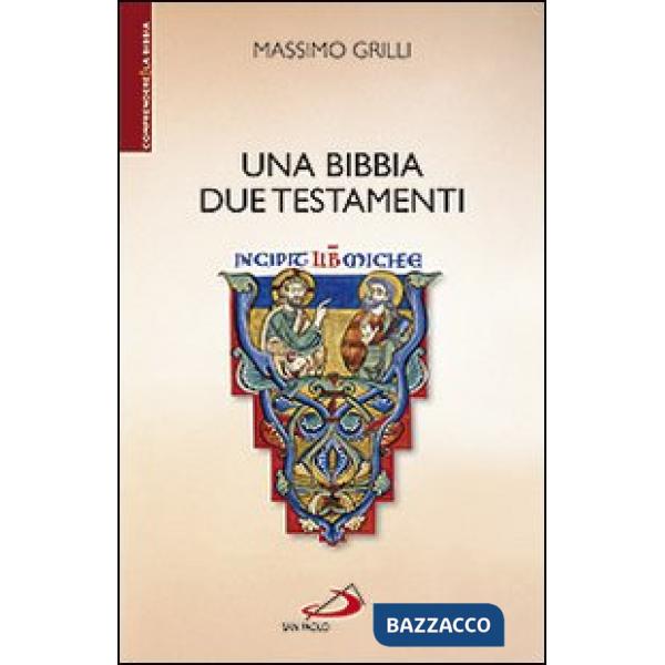 Bibbia due testamenti (Una)