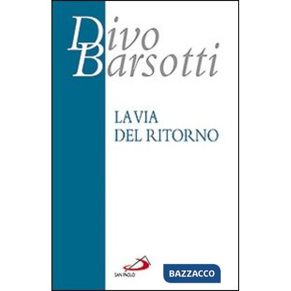 Via del ritorno (La)