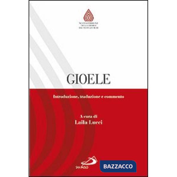 Gioele. Introduzione, traduzione e commento