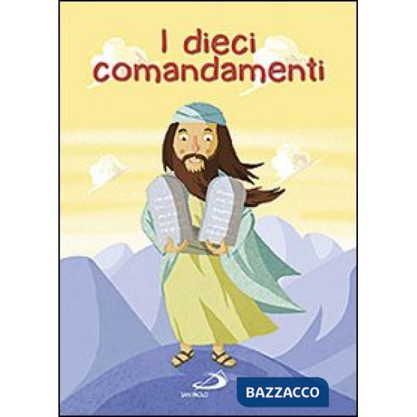 Dieci comandamenti (I)