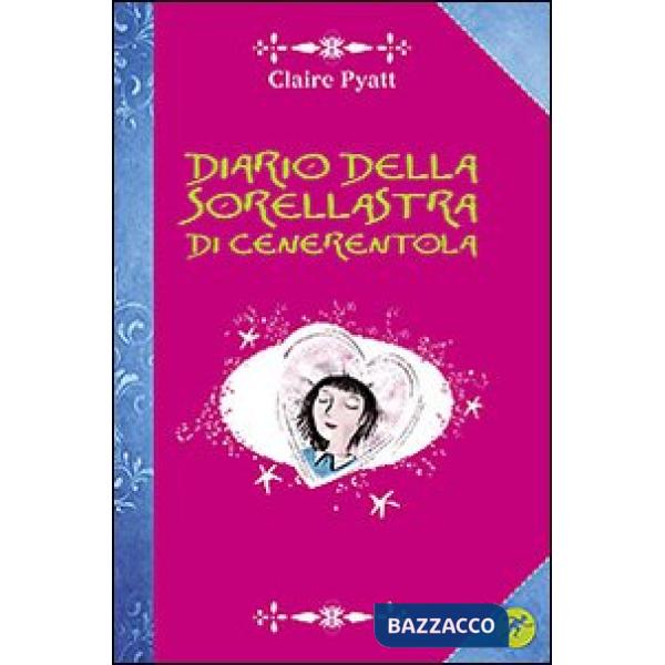 Diario della sorellastra di Cenerentola