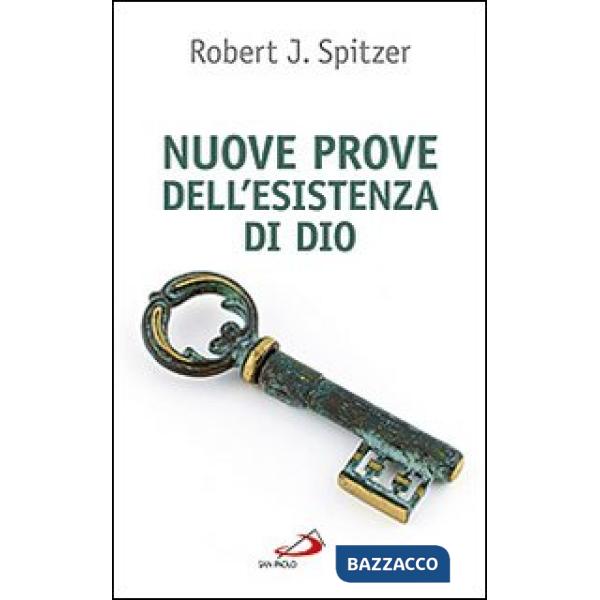 Nuove prove dell'esistenza di Dio. Contributi della fisica e della filosofia contemporanee
