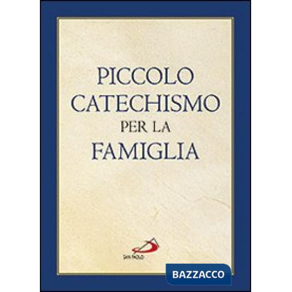 Piccolo catechismo per la famiglia