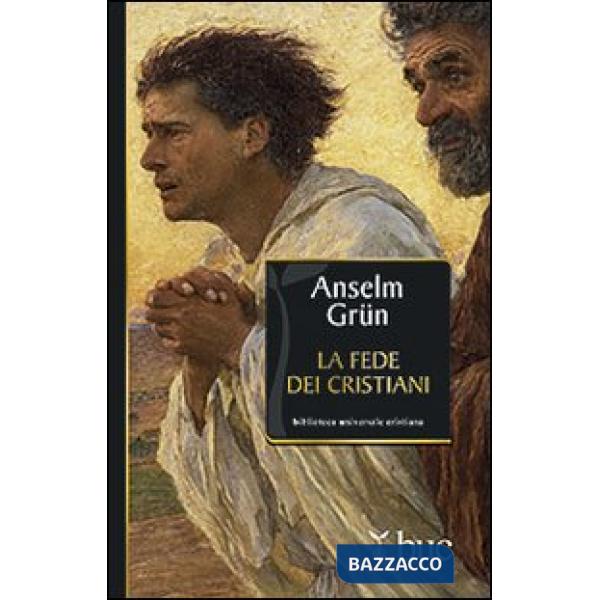 Fede dei cristiani (La)