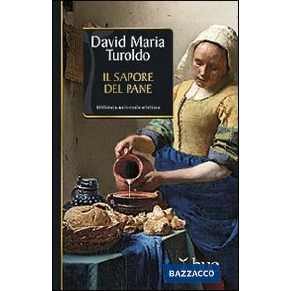 Sapore del pane (Il)