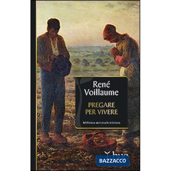 Pregare per vivere