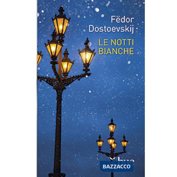 Notti bianche (Le)