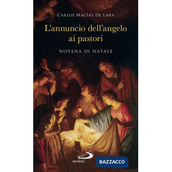 Annuncio dell'angelo ai pastori. Novena di Natale (L')