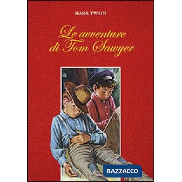 Avventure di Tom Sawyer (Le)