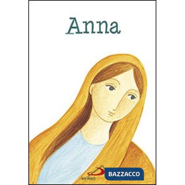 Anna. Ediz. illustrata