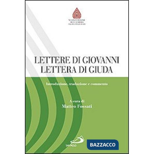 Lettere di Giovanni, Lettera di Giuda. Introduzione, traduzione e commento