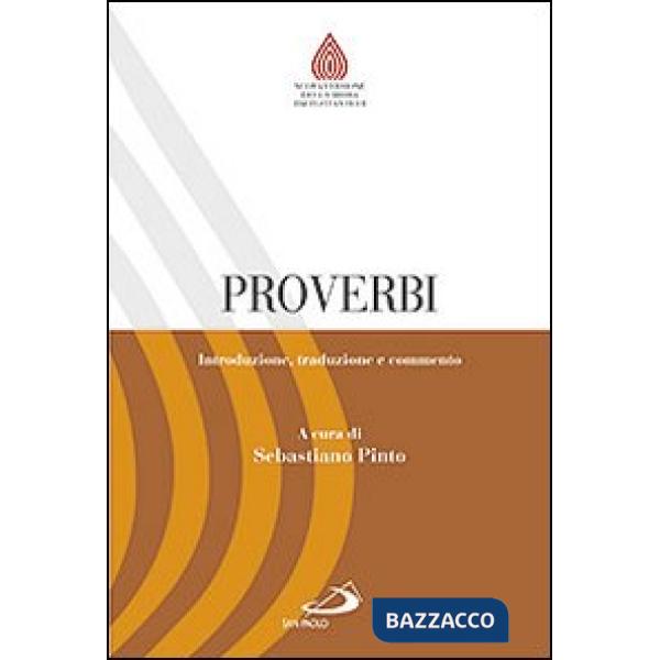 Proverbi. Introduzione, traduzione e commento