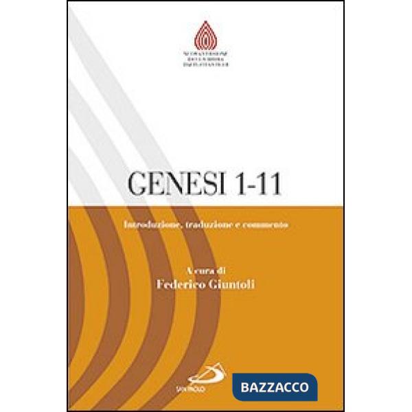 Genesi 1,1-11,26. Introduzione, traduzione e commento
