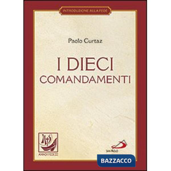 Dieci comandamenti. La vita in Cristo (I)
